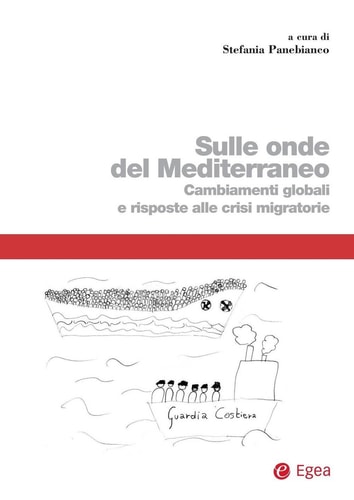 Sulle onde del Mediterraneo - Cambiamenti globali e risposte alle crisi migratorie