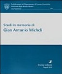 Studi in memoria di Gian Antonio Micheli