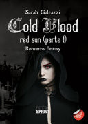 Cold blood. Red Sun