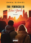 Tra i ventricoli di New York