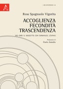 Accoglienza, fecondità, trascendenza dis-dire il soggetto con Emmanuel Lévinas
