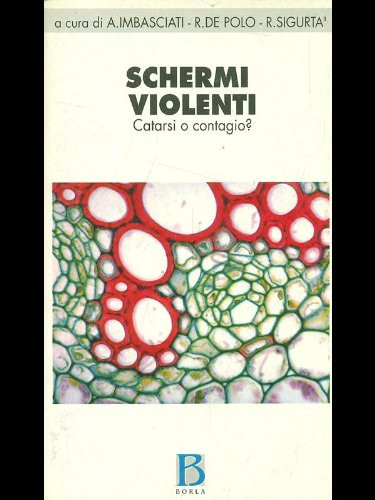 Schermi violenti catarsi o contagio?