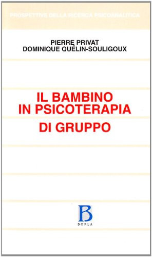 Il bambino in psicoterapia di gruppo