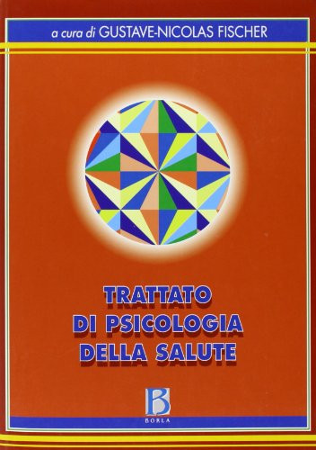 Trattato di psicologia della salute