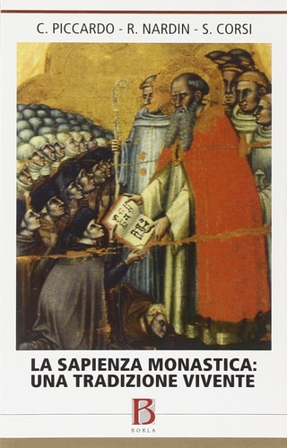 La sapienza monastica una tradizione vivente
