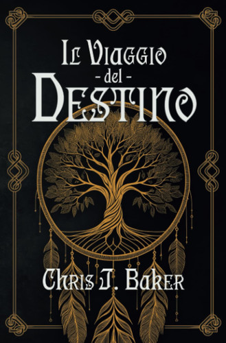 Il viaggio del destino (Italian Edition)