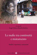 Le mafie tra continuità e mutamento analisi, esperienze, narrazioni