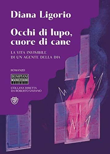 Occhi di lupo, cuore di cane. La vita invisibile di un agente della DIA