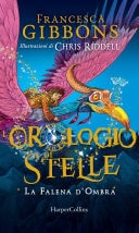 L'orologio di stelle. La falena d'ombra