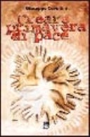 Creare primavera di pace