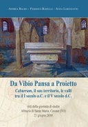 Da Vibio Pansa a Proietto Caburrum, il suo territorio, le valli tra il I secolo a.C. e il V secolo d.C. : atti della giornata di studio, Abbazia di Santa Maria, Cavour (TO), 23 giugno 2018