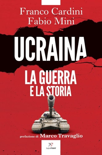 Ucraina la guerra e la storia