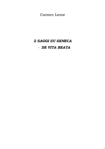 2 saggi su Seneca - de vita beata