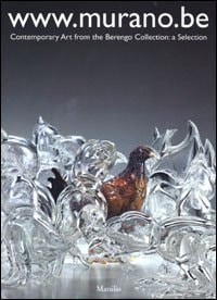 www.murano.be contemporary art from the Berengo collection, a collection