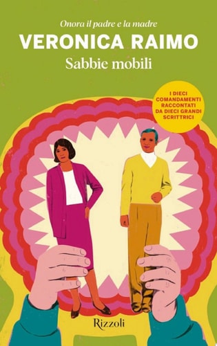 Sabbie mobili Onora il padre e la madre