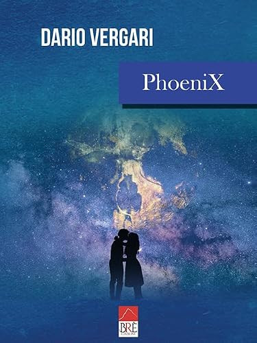 PhoeniX (Italian Edition)