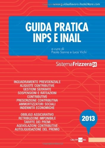 Guida pratica INPS e INAIL