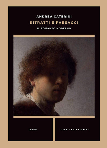 Ritratti e paesaggi: Il romanzo moderno (Cahiers) (Italian Edition)