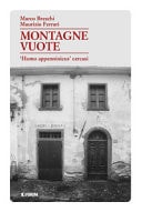 Montagne vuote "homo appenninicus" cercasi