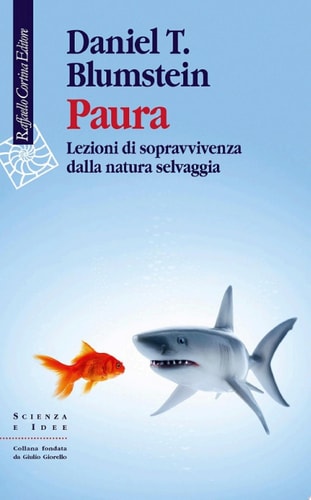 Paura Lezioni di sopravvivenza dalla natura selvaggia