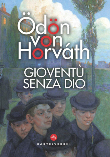 Gioventù senza Dio (Vele (Le)) (Italian Edition)