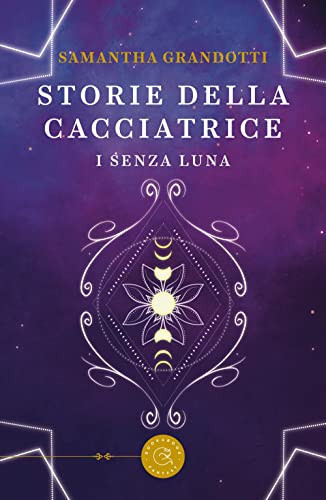 STORIE DELLA CACCIATRICE