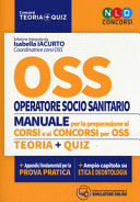OSS. Manuale di preparazione ai corsi e concorsi. Teoria + Quiz