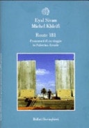 Route 181. Frammenti di un viaggio in Palestina-Israele. 4 DVD