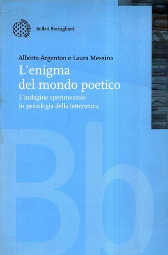 L'enigma del mondo poetico. L'indagine sperimentale in psicologia della letteratura