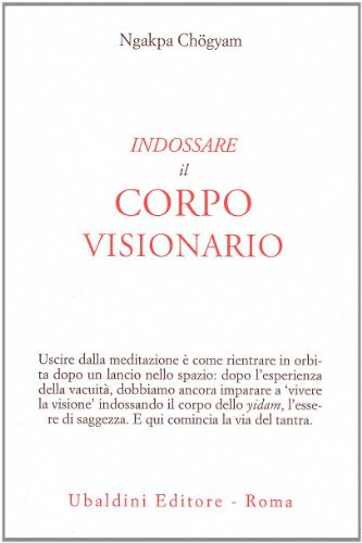 Indossare il corpo visionario