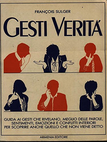 I gesti verità