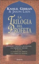 La trilogia del profeta: Il profeta-Il giardino del profeta-La morte del profeta