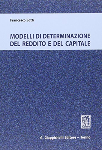 Modelli di determinazione del reddito e del capitale