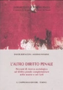 L'altro diritto penale percorsi di ricerca sociologica sul diritto penale complementare nelle norme e nei fatti