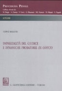 Imparzialità del giudice e dinamiche probatorie ex-officio