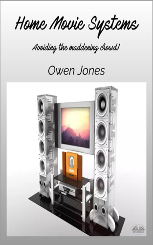 Home Movie Systems Avoiding The Maddening Crowd!