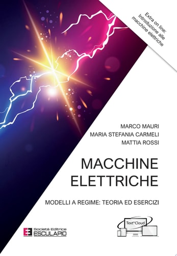 Macchine elettriche Modelli a regime: teoria ed esercizi