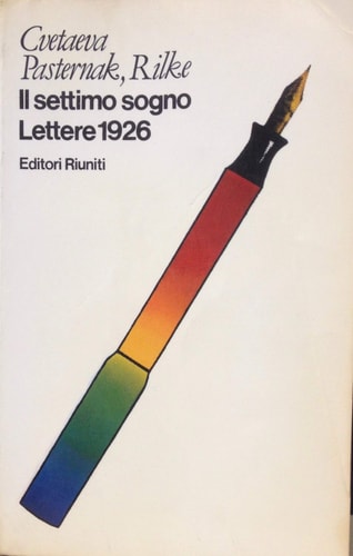 Il settimo sogno. Lettere 1926.