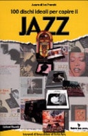 100 dischi ideali per capire il jazz
