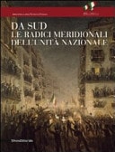 Da Sud le radici meridionali dell'unità nazionale