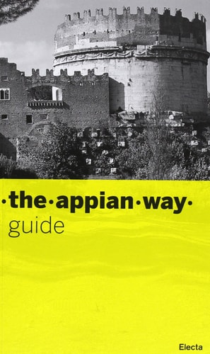 The Appian Way Guide