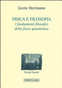 Fisica e filosofia. I fondamenti filosofici della fisica quantistica