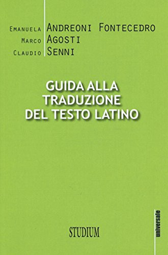 Guida alla traduzione del testo latino