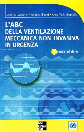 L'ABC della ventilazione meccanica non invasiva in urgenza