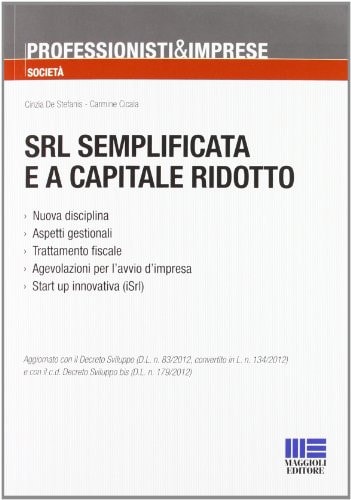 SRL semplificata e a capitale ridotto