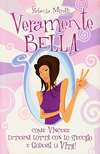 Veramente bella
