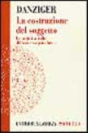 La costruzione del soggetto. Le origini storiche della ricerca psicologica