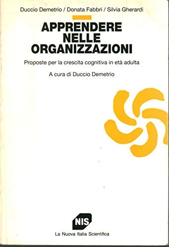 Apprendere nelle organizzazioni proposte per la crescita cognitiva in età adulta