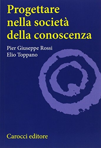 Progettare nella società della conoscenza