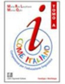 I come italiano. Competenze per l'educazione linguistica. Tomi A-B. Con quaderno Competenze. Per la Scuola media. Con CD-ROM